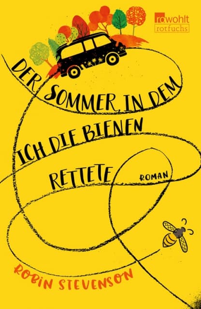 Der Sommer, in dem ich die Bienen rettete, R. Stevenson, Rowohlt Verlag