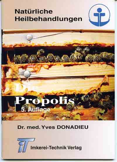 Die Propolis, Dr. med Donadieu Yves