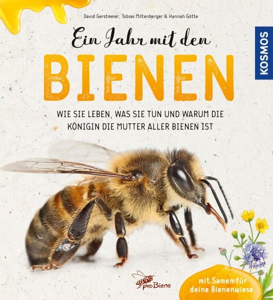 Ein Jahr mit den Bienen, D. Gerstmeier, T. Miltenberger, H. Götte, Kosmos Verlag