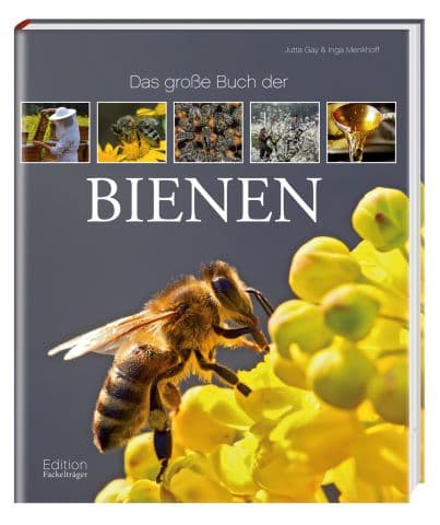 Das große Buch der Bienen, Jutta Gay & Inga Menkhoff